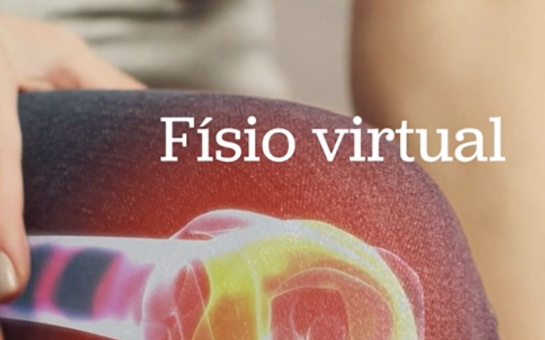 Físio Virtual, la nova eina digital per cuidar-te des de casa